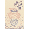 Get Over It! - Paperback