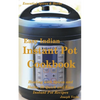 Easy Indian Instant Pot Cookbook: Healing with Spices and Herbs: 50 Healthy Recipes - Paperback
