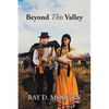 Beyond This Valley - Paperback