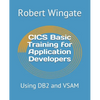 CICS Basic Training for Application Developers: Using DB2 and VSAM - Paperback