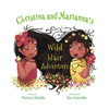 Christina and Marianna's Wild Hair Adventure - Paperback