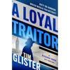A Loyal Traitor - Paperback