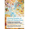 Young People in Out-Of-Home Care: Findings from the Ontario Looking After Children Project - Paperback