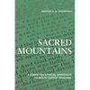 Sacred Mountains: A Christian Ethical Approach to Mountaintop Removal - Paperback
