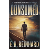 Consumed: An Agent Hank Rawlings FBI Thriller Book 2 - Paperback