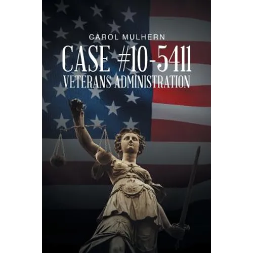 Case File 10-5411 Veterans Administration - Paperback