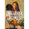 Nigeria Jones - Hardcover