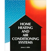 Home Heating & Air Conditioning Systems - Paperback