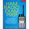 Ham Radio Exam Prep: A License Manual and Study Guide for the Amateur Radio General Class and Radio Technician Tests with 100 Test Questions - Paperback
