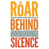 The Roar Behind the Silence: Why Kindness, Compassion and Respect Matter in Maternity Care - Paperback