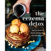 Eczema Detox: The Low-Chemical Diet for Eliminating Skin Inflammation - Hardcover