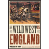 The Wild West in England - Paperback