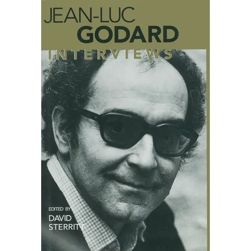 Jean-Luc Godard: Interviews - Paperback