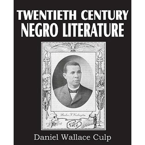 Twentieth Century Negro Literature - Paperback
