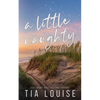 A Little Naughty: A small-town, marriage of convenience romance. - Paperback