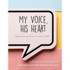 My Voice, HIS Heart - Paperback