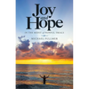 Joy and Hope in the Midst of Painful Trials - Paperback
