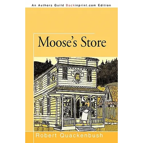 Moose's Store - Paperback
