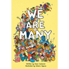 We Are Many - Hardcover
