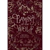 Lament of the Wolf: Book Two of A Dreamer's Misfortune - Hardcover