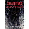 Shadows and Crows - Paperback
