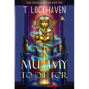 A Mummy to Die For (Book 2): The Coffee House Sleuths - Paperback