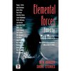 Elemental Forces: Horror Short Stories - Paperback