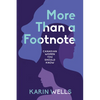 More Than a Footnote: Canadian Women You Should Know - Paperback