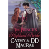 The Prince's Highland Bride: Book 6, the Hardy Heroines series - Paperback