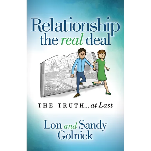 Relationship the Real Deal: The Truth at Last - Paperback