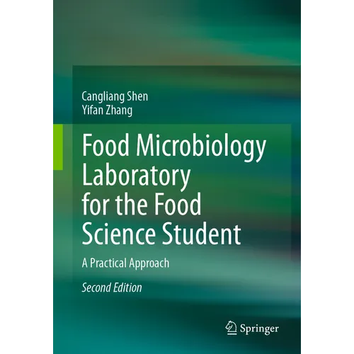 Food Microbiology Laboratory for the Food Science Student: A Practical Approach - Paperback
