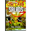 Low Carb Salads: 35 Low Carb Salad Recipes - Paperback