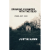 Drinking Guinness with the Dead - Paperback