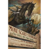 More Scary Stories to Tell in the Dark - Hardcover