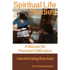 Spiritual Life Studies: A Manual for Personal Edification - Paperback