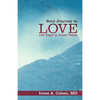 Soul Journey to Love: 100 Days to Inner Peace - Paperback