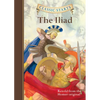 Classic Starts(r) the Iliad - Hardcover