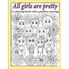 All Girls Are Pretty Children's Coloring Book - Paperback