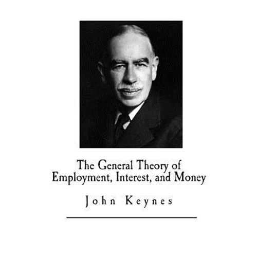 The General Theory of Employment, Interest, and Money - Paperback