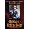 Marshal of Medicine Lodge: A Merlin Fanshaw Western - Paperback