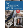 No Turning Back: A Witness to Mercy, 10th Anniversary Edition - Paperback
