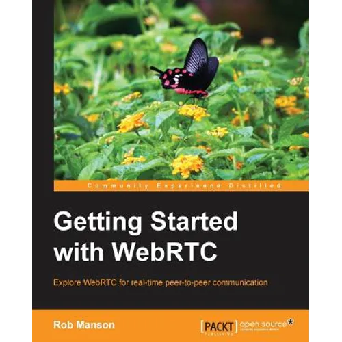 Getting Started with Webrtc - Paperback