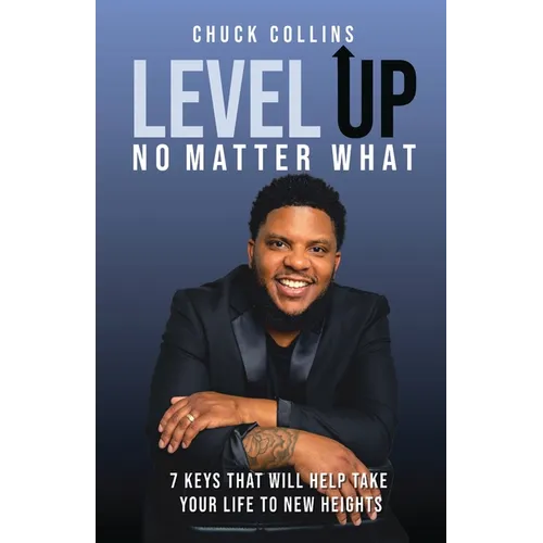 Level Up No Matter What - Paperback