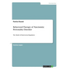 Behavioral Therapy of Narcissistic Personality Disorder: The Model of Dual Action Regulation - Paperback