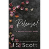 Release!: A Walker Brothers Novel - Paperback