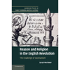 Reason and Religion in the English Revolution - Paperback
