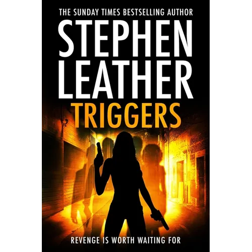 Triggers: Revenge Is Worth Waiting For - Paperback