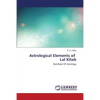 Astrological Elements of Lal Kitab - Paperback