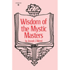 Wisdom of the Mystic Masters - Paperback