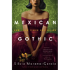Mexican Gothic - Hardcover